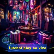 futebol play ao vivo